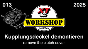 Workshop bei XTom Kupplungsdeckel